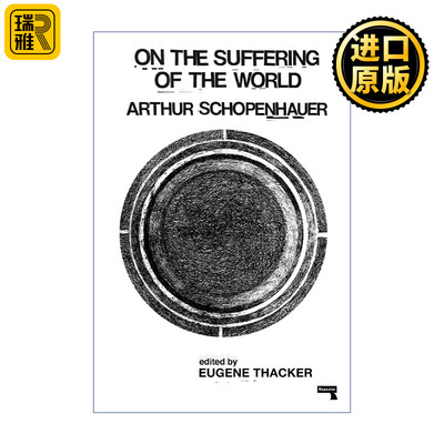 On the Suffering of the World 论世间苦难 哲学 Arthur Schopenhauer亚瑟·叔本华