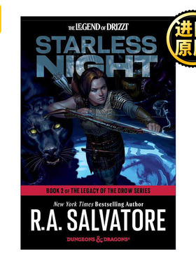 英文原版 Dungeons & Dragons Starless Night The Legacy of the Drow 02 龙与地下城  R.A. Salvatore 进口英语原版书籍