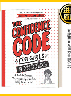 女孩的自信培养日记 英文原版 The Confidence Code for Girls Journal 英文版 进口英语原版书籍