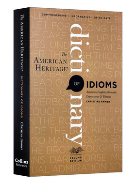 美国传统习惯用语词典 第2版 英文原版 The American Heritage Dictionary of Idioms 字典辞典 Christine Ammer 进口英语书籍