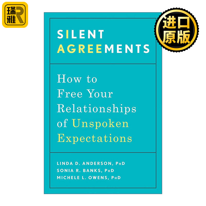 英文原版 Silent Agreements 沉默契约 不明说 别人怎么会懂 沟通指南 临床心理学家琳达·D.安德森 英文版 进口英语原版书籍