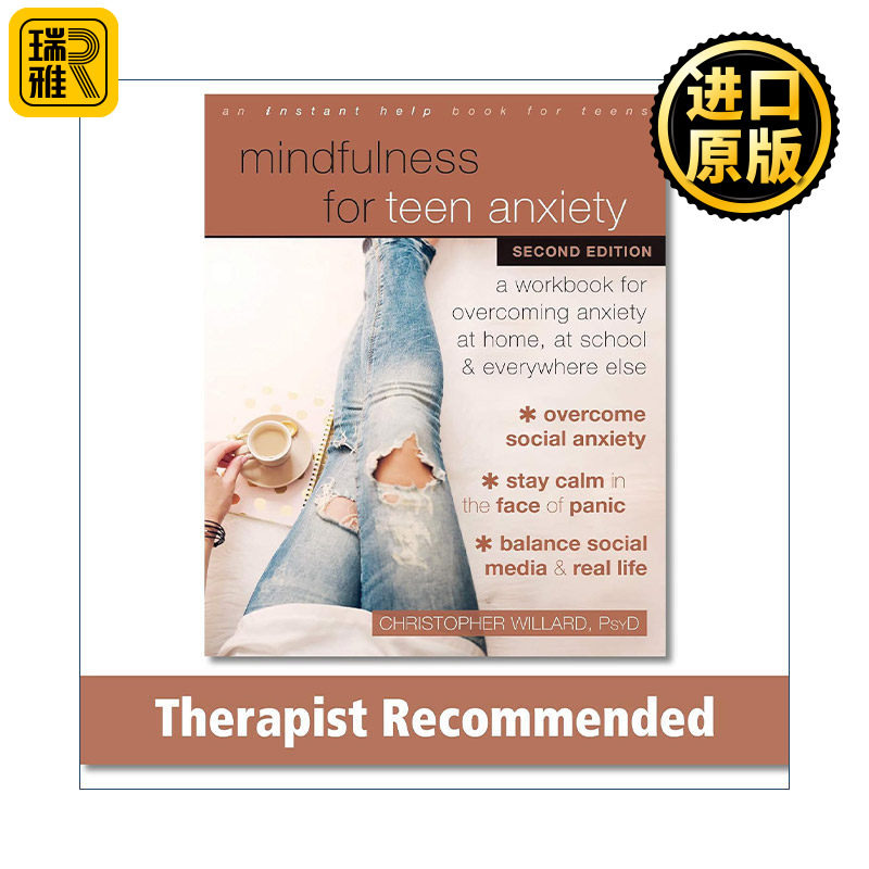 英文原版 Mindfulness for Teen Anxiety 青少年抗焦虑手册 哈佛大学心理学家给父母和孩子的成长课 英文版 进口英语原版书籍