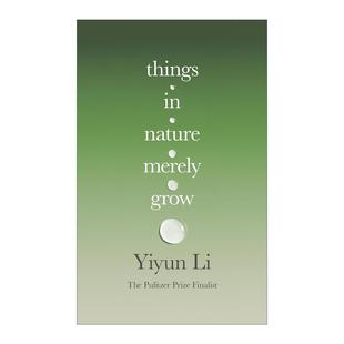 英文原版 Things in Nature Merely Grow 万物自然生长 李翊云新作 思考丧子之痛 精装 英文版 进口英语原版书籍