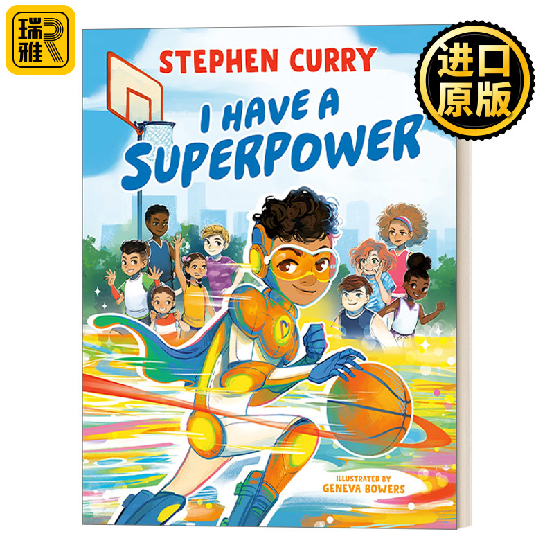 英文原版绘本 I Have a Superpower我有超能力 Stephen Curry斯蒂芬库里篮球故事 Geneva Bowers插画 NBA勇士队英文版进口书籍-封面