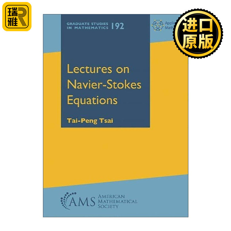 英文原版 Lectures on Navier-Stokes Equations 关于纳维-斯托克斯方程的讲义 精装 Tai-Peng Tsai 英文版 进口英语原版书籍
