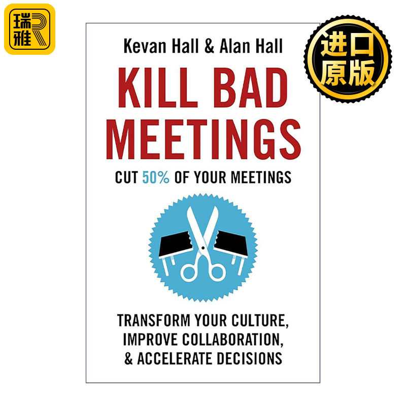 英文原版 Kill Bad Meetings 如何避免糟糕的会议 提高效率 英文版 进口英语原版书籍