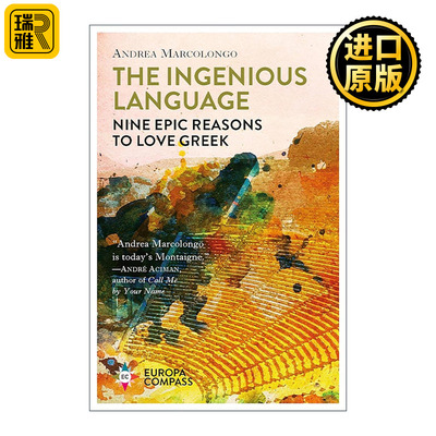英文原版 The Ingenious Language 巧妙的语言 热爱希腊语的九个理由 古老语言的深情颂歌 英文版 进口英语原版书籍