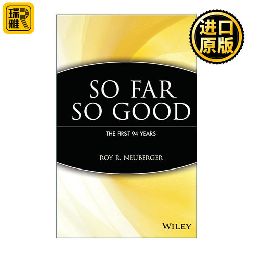 So Far, So Good 来自94年的投资生涯忠告 精装 世纪炒股赢家 罗伊纽伯格