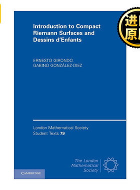 英文原版 Introduction to Compact Riemann Surfaces and Dessins d’Enfants 紧黎曼曲面及儿童画导论 伦敦数学会学生文本系列