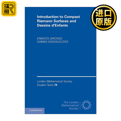 英文原版 Introduction to Compact Riemann Surfaces and Dessins d’Enfants 紧黎曼曲面及儿童画导论 伦敦数学会学生文本系列