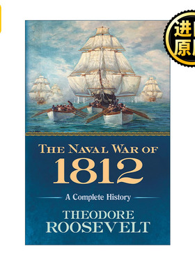 The Naval War of 1812 1812
