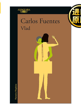 Vlad (Spanish Edition) 弗拉德 吸血鬼 西班牙语版 我们的土地作者Carlos Fuentes