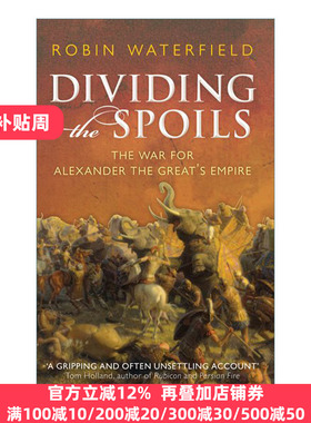 Dividing the Spoils 裂土称王 继业者战争与希腊化时代 罗宾·沃特菲尔德
