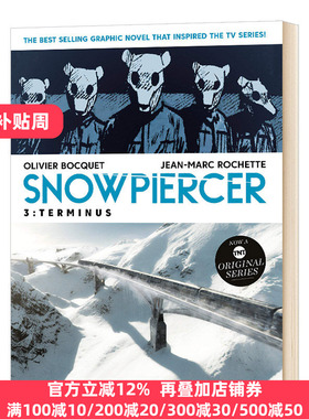 雪国列车3 终点 Snowpiercer 3 Terminus 英文原版 漫画小说 寄生虫美剧 英文版 Oliver Bocquet 进口原版英语书籍