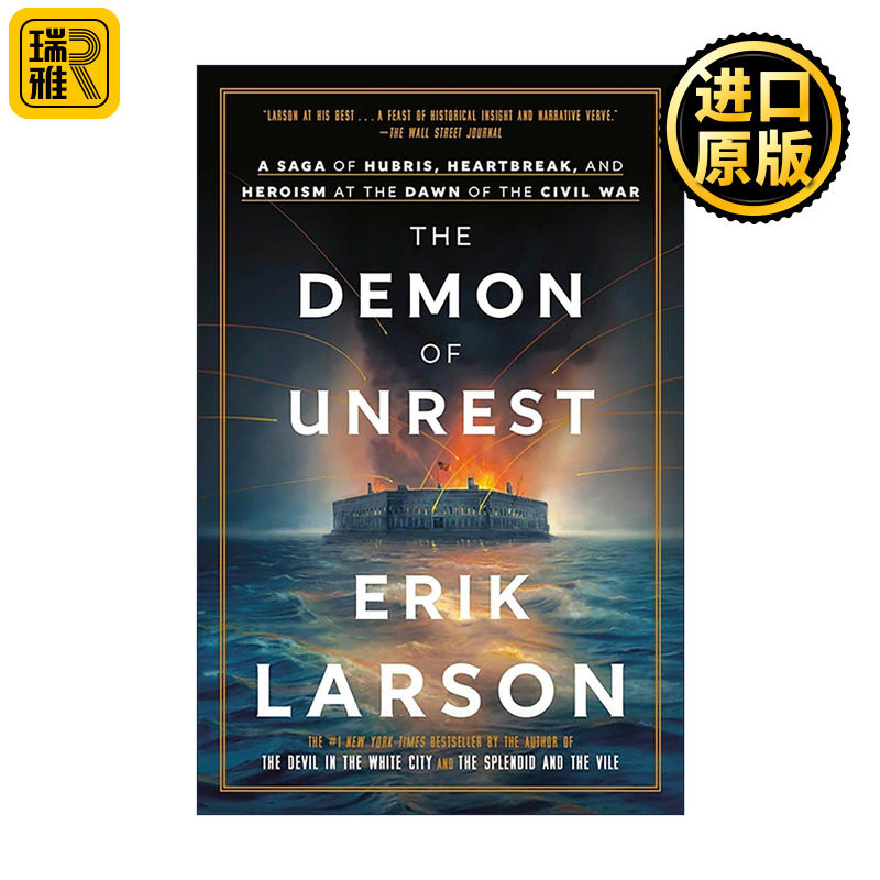 英文原版 The Demon of Unrest 动荡的恶魔 内战初期的傲慢 心碎和英雄主义传奇 美国历史传记 白城恶魔作者埃里克·拉森 英文版