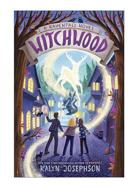 英文原版 Ravenfall 03 Witchwood 乌鸦瀑布系列3 金缕木 儿童奇幻小说 Kalyn Josephson 英文版 进口英语原版书籍