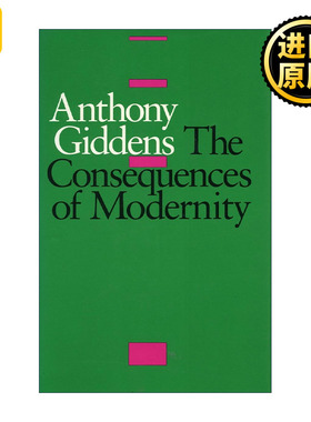 The Consequences of Modernity 英文原版