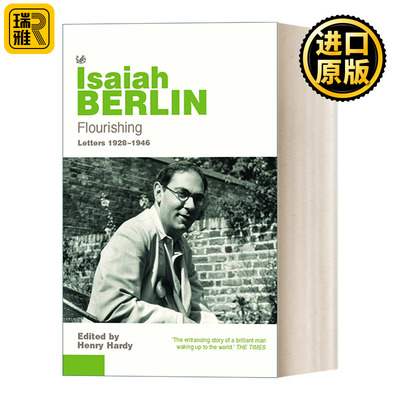 Flourishing: Letters 1928-1946 以赛亚·伯林书信集 飞扬年华 1928-1946