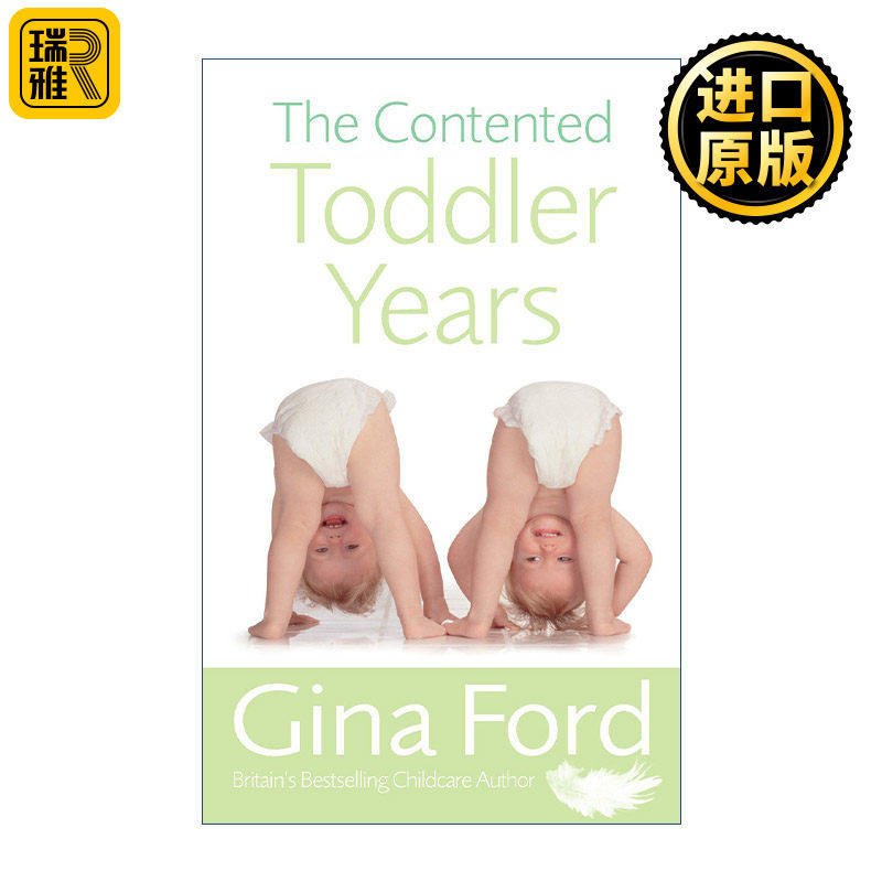 The Contented Toddler Years 宝宝开始走路了 1-3岁育儿秘诀 吉娜·福特