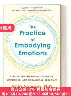 英文原版 The Practice of Embodying Emotions : Raja Selvam