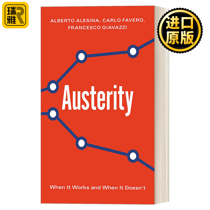 Austerity 增税VS减支 财政困境下的政策选择 精装 哈佛大学政治经济学教授Alberto Alesina