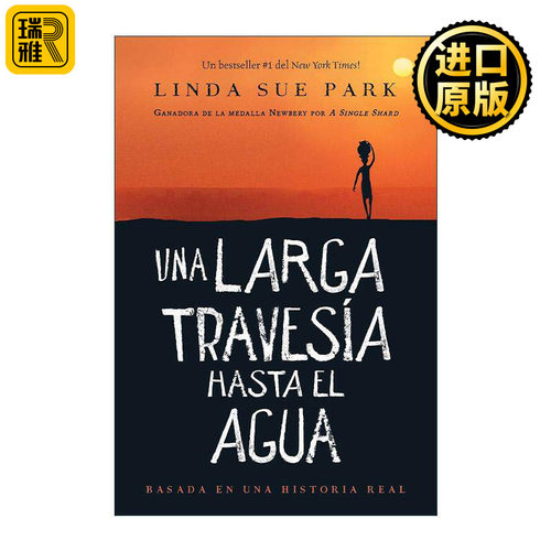 原版 Una larga travesía hasta el agua 漫漫求水路 西班牙语版 进口原版书籍