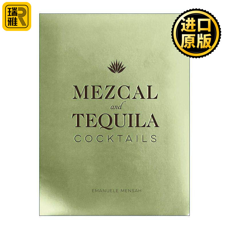 英文原版 Mezcal and Tequila Cocktails 梅斯卡尔和龙舌兰鸡尾酒 精装 英文版 进口英语原版书籍
