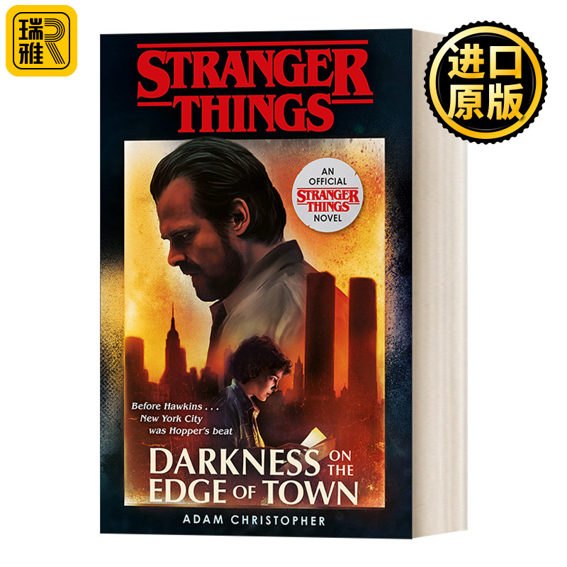 英文原版 Stranger Things Darkness on the Edge of Town怪奇物语小镇边缘的黑暗美剧怪奇物语官方小说霍普警长的过去英文版
