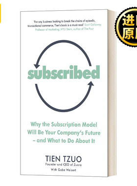 订阅经济 创造可持续增长的未来 Subscribed 祖睿科技 网络营销解决方案 Tien Tzuo 纯正版原著