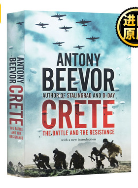 克里特岛 战役和抵抗 英文原版 Crete The Battle and the Resistance 英文版 Antony Beevor 进口英语原版书籍