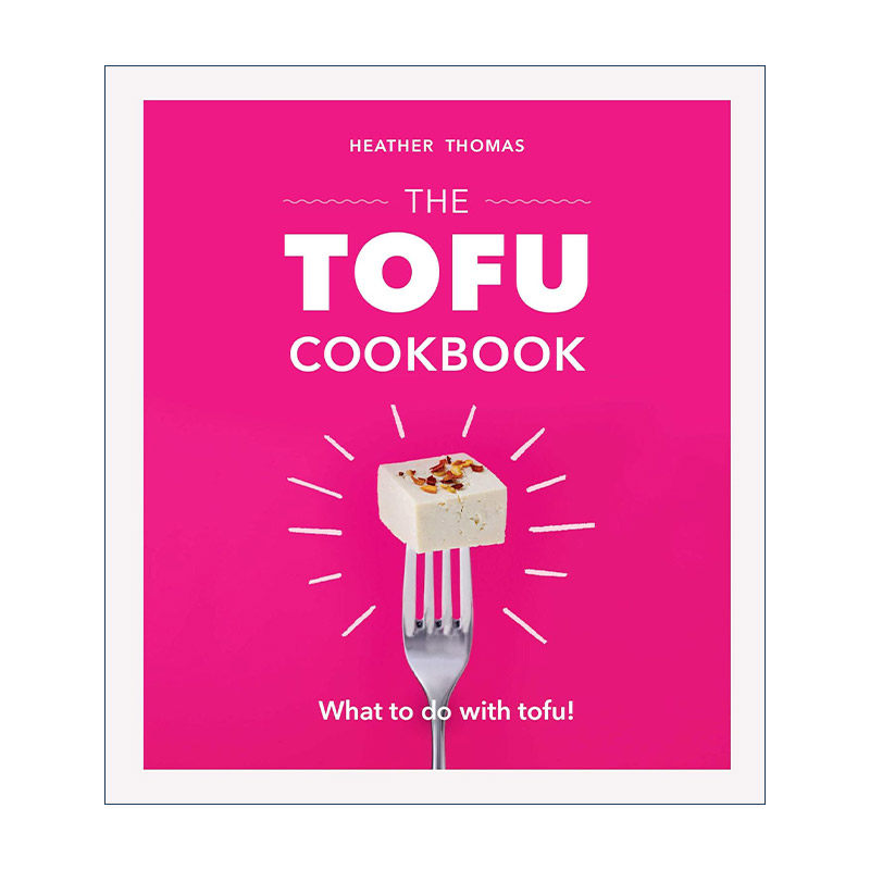 The Tofu Cookbook 豆腐食谱书 精装