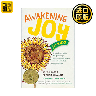 Awakening Joy for Kids 唤醒孩子们的快乐 家庭教育 正念 儿童心理健康 James Baraz