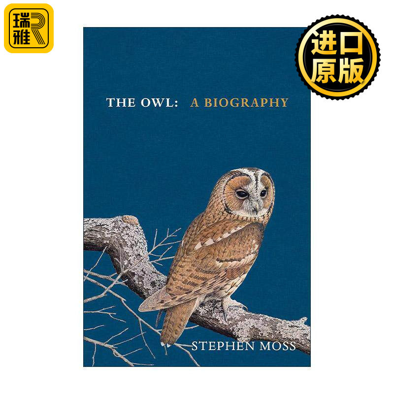 英文原版 The Owl 猫头鹰传 自然传奇与文化印记 Stephen Moss 精装 英文版 进口英语原版书籍