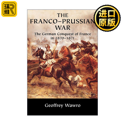 The Franco-Prussian War 普法战争 杰弗里·瓦夫罗