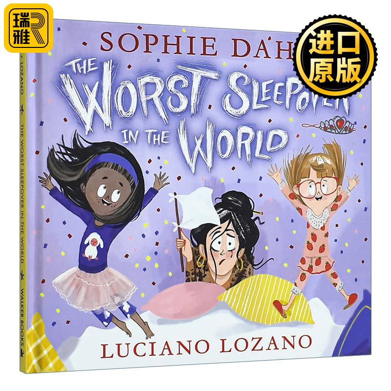 The Worst Sleepover in the World 史上最糟糕寄宿夜 Sophie Dahl儿童绘本