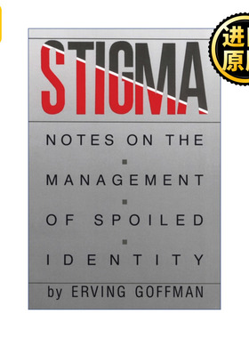 Stigma 污名 受损身份管理札记 欧文戈夫曼