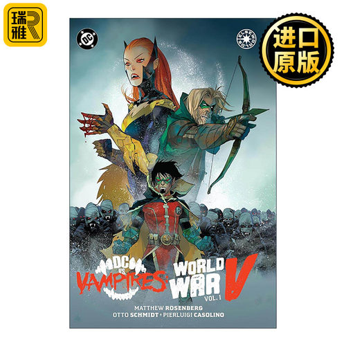 英文原版 DC vs. Vampires World War V Vol. 1 DC大战吸血鬼 第五次世界大战 卷一 精装漫画 英文版 进口英语原版书籍