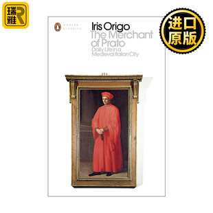 英文原版 The Merchant of Prato 普拉托商人 中世纪意大利城市的日常生活 爱丽丝·欧瑞格 企鹅现代经典 英文版 进口英语原版书籍