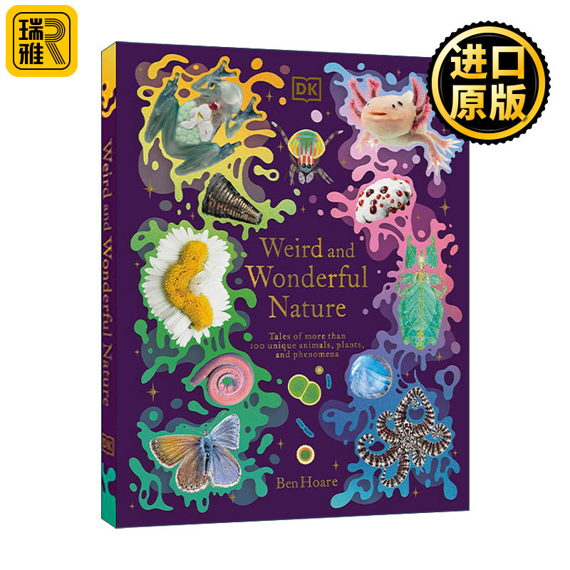 Weird Wonderful Nature 怪异而奇妙的自然 100多种独特的动物、植物和现象的故事 DK科普百科 精装