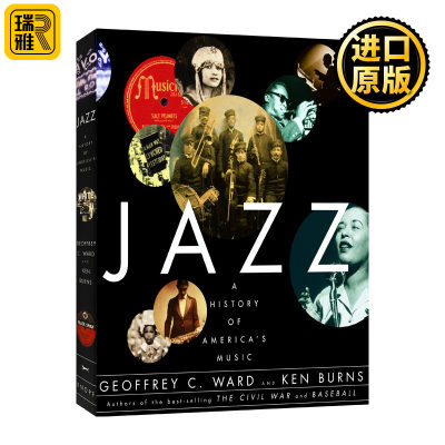 Jazz A History of America's Music 爵士乐 美国音乐史 Geoffrey C Ward