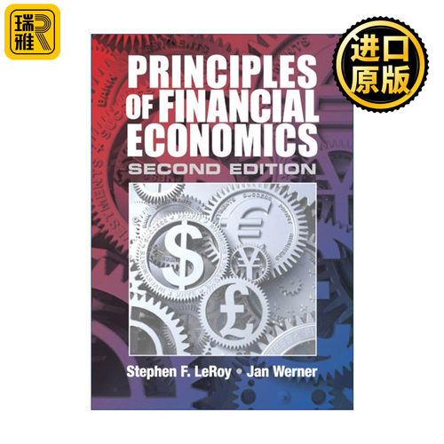 Principles of Financial Economics 金融经济学原理 Stephen F. LeRoy