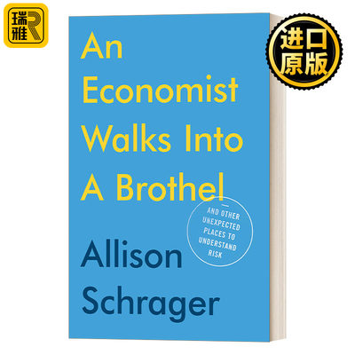 An Economist Walks into a Brothel Allison Schrager