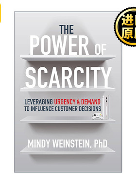 The Power of Scarcity 稀缺策略 精装 Mindy Weinstein