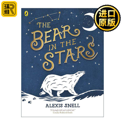 英文原版 The Bear in the Stars 星星上的熊 Alexis Snell绘本 亚马逊教师推荐 英文版 进口英语原版书籍