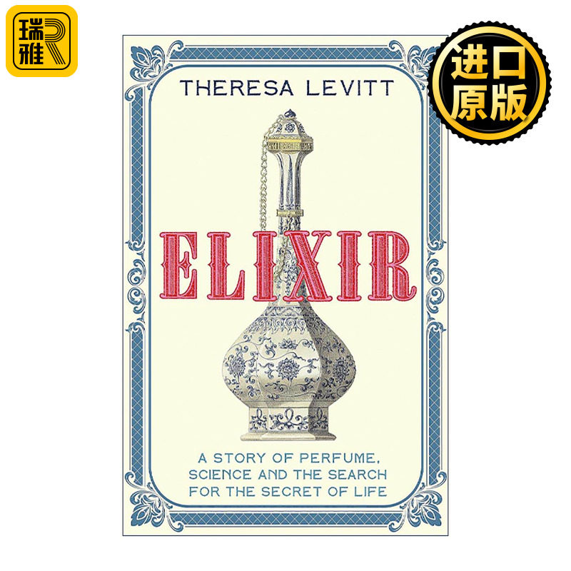 英文原版 Elixir 灵药 巴黎香水屋和对生命秘密的探索 英文版 进口英语原版书籍