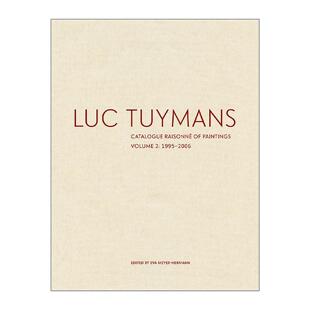 Catalogue 英文版 Luc Tuymans 比利时艺术家吕克·图伊曼斯绘画作品全目录 Raisonne 精装 英文原版 Paintings 卷二 Volume