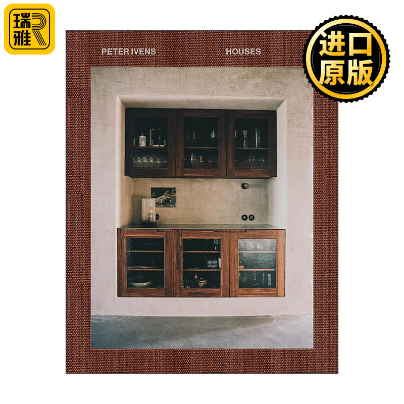 英文原版 Peter Ivens Houses 彼得·艾文斯 住宅 比利时室内设计师作品集精装 英文版 进口英语原版书籍