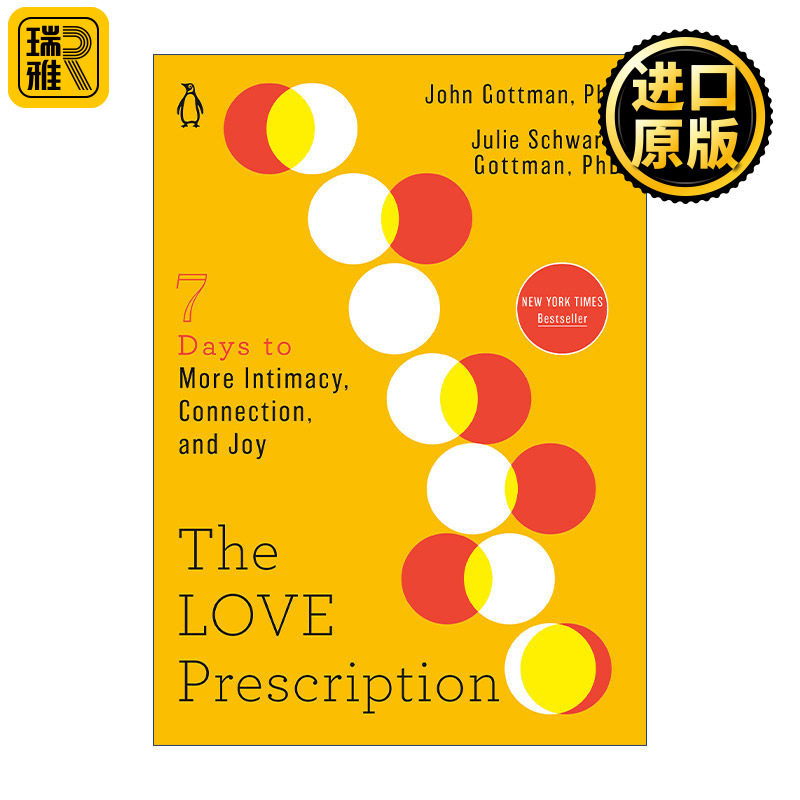 The Love Prescription (The Seven Days Series) 爱的处方 七天的亲密 联系和快乐 幸福的婚姻作者John Julie Gottman 爱情心理学