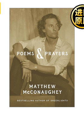 英文原版 Poems & Prayers 诗与祈祷 马修·麦康纳自传精装 奥斯卡获奖演员 Matthew McConaughey 英文版 进口英语原版书籍