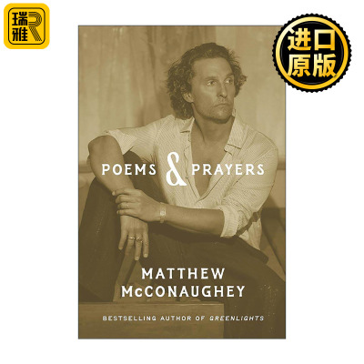 英文原版 Poems & Prayers 诗与祈祷 马修·麦康纳自传精装 奥斯卡获奖演员 Matthew McConaughey 英文版 进口英语原版书籍